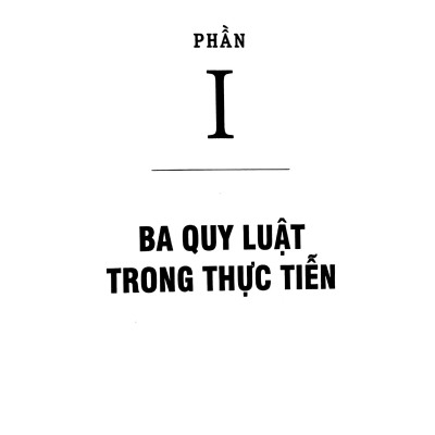 Ba Quy Luật Của Hiệu Quả (Tái Bản 2023)