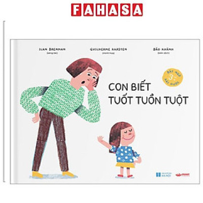 Sách - Con Biết Tuốt Tuồn Tuột - Bìa Cứng