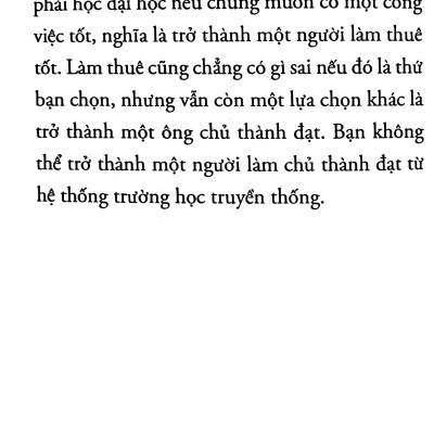 10 Điều Khác Biệt Nhất Giữa Kẻ Làm Chủ Và Người Làm Thuê (Tái Bản 2022)