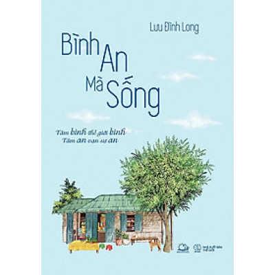 Bình An Mà Sống