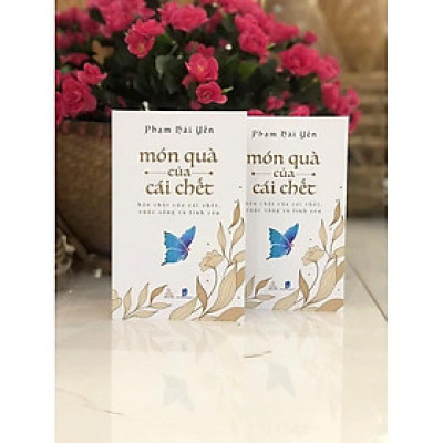 Sách - Món Quà Của Cái Chết - Phạm Hải Yến - Thiện Tri Thức