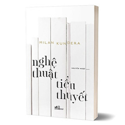 SÁCH NGHỆ THUẬT TIỂU THUYẾT