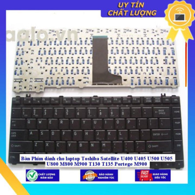Bàn Phím dùng cho laptop Toshiba Satellite U400 U405 U500 U505 U800 M800 M900 T130 T135 Portege M900 - Hàng Nhập Khẩu New Seal