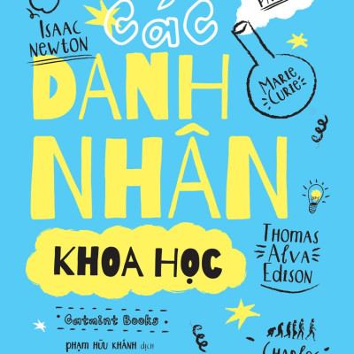 (Bộ 3 Cuốn) NHỮNG CUỘC ĐỜI LỚN (Các danh nhân khoa học - Các nhà hoạt động nổi tiếng - Các danh nhân nghệ thuật) -  Catmint Books - (bìa mềm)