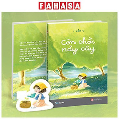 Sách - Còn Chồi Nảy Cây - Tặng Kèm Bookmark