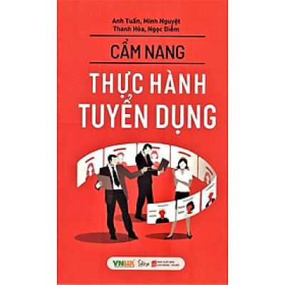 Sách Cẩm Nang Thực Hành Tuyển Dụng - Alphabooks - BẢN QUYỀN