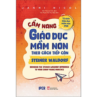 Cẩm Nang Giáo Dục Mầm Non Theo Cách Tiếp Cận