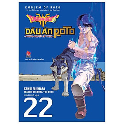 Dragon Quest - Dấu Ấn Roto - Những Người Kế Thừa - Tập 22
