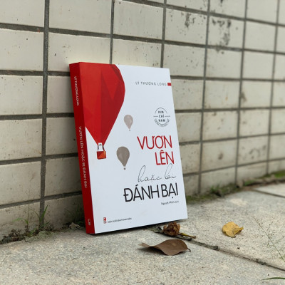 Sách Hay Tặng Bạn : Vươn Lên Hoặc Bị Đánh Bại