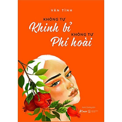 Sách - Không Tự Khinh Bỉ Không Tự Phí Hoài - AZbook