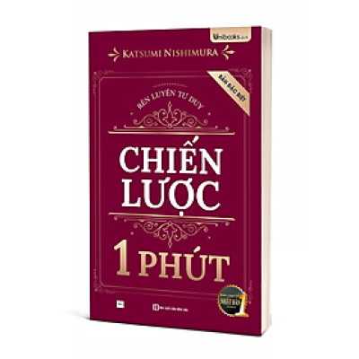 Sách - Rèn Luyện Tư Duy Chiến Lược 1 Phút - Bản Đặc Biệt