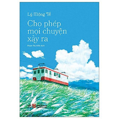 Cho Phép Mọi Chuyện Xảy Ra