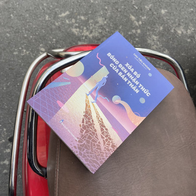 Sách: Xóa Bỏ Bóng Đen Nhận Thức Của Bản Thân