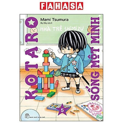 Sách - Kotaro Sống Một Mình - Tập 5 - Tặng Kèm Standee Bập Bênh