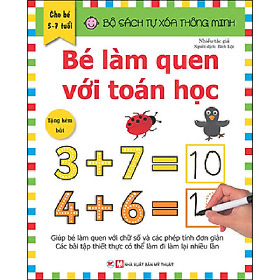 Tự Xóa Thông Minh - Bé Làm Quen Với Toán Học (5-7 Tuổi) 