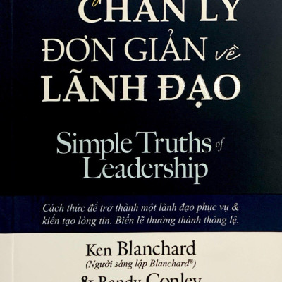 Những Chân Lý Đơn Giản Về Lãnh Đạo