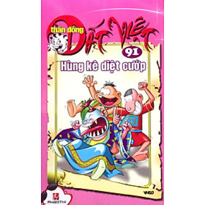 Thần Đồng Đất Việt 91 - Hùng Kê Diệt Cướp