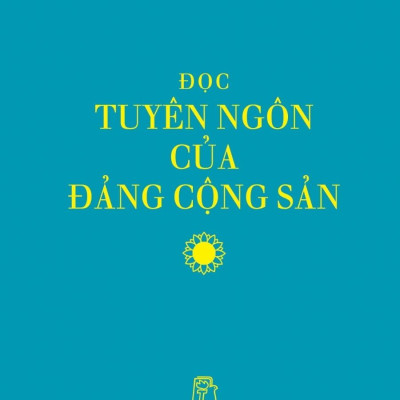 Đọc Tuyên Ngôn Của Đảng Cộng Sản