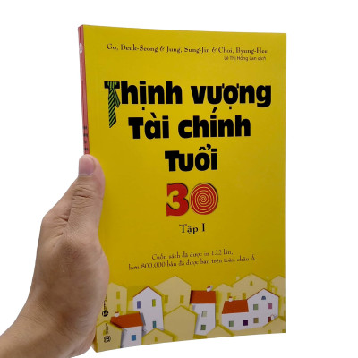 Thịnh Vượng Tài Chính Tuổi 30 - Tập 1 (Tái Bản 2022)