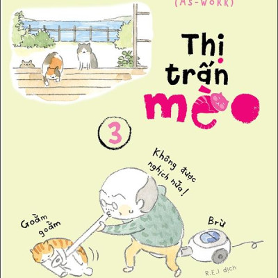 Thị Trấn Mèo Tập 3 (Tái Bản 2019)