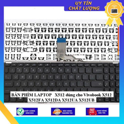 BÀN PHÍM LAPTOP  X512 dùng cho Vivobook X512 X512FA X512DA X512UA X512UB - Hàng Nhập Khẩu New Seal