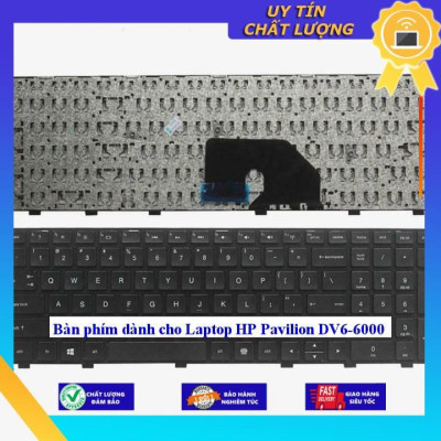 Bàn phím dùng cho Laptop HP Pavilion DV6-6000 - Hàng Nhập Khẩu New Seal