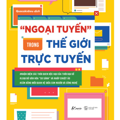 “Ngoại Tuyến” Trong Thế Giới Trực Tuyến