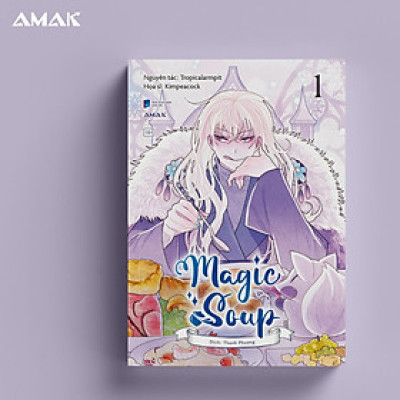 [Truyện Tranh Hàn Quốc] [BL] Magic Soup - Tập 1 - Amakbooks - In Màu