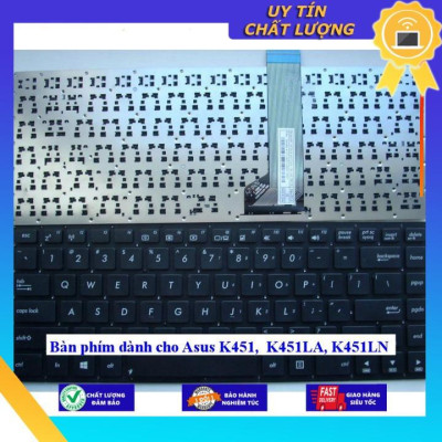 Bàn phím dùng cho Asus K451 K451LA K451LN - Hàng Nhập Khẩu New Seal