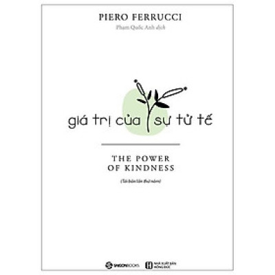 Giá Trị Của Sự Tử Tế (Tái Bản 2023)