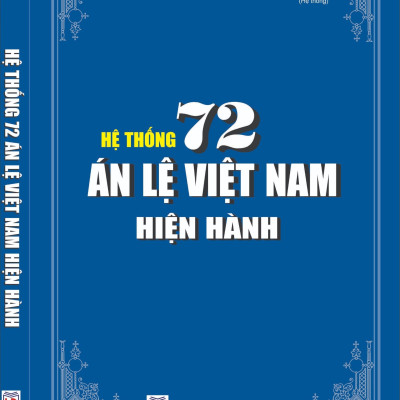 Tuyển Tập 72 Án Lệ Việt Nam Hiện Hành