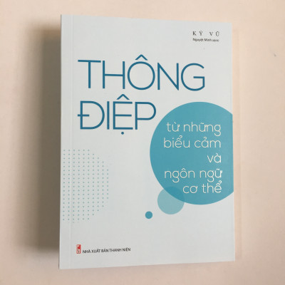 Thông Điệp Từ Những Biểu Cảm Và Ngôn Ngữ Cơ Thể + Sức Mạnh Của Những Thay Đổi Tâm Lý Tinh Tế (kèm bookmark)