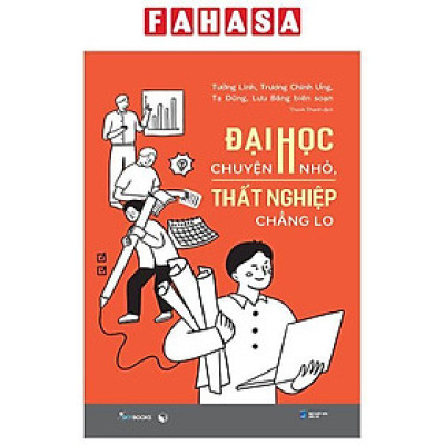 Đại Học Chuyện Nhỏ, Thất Nghiệp Chẳng Lo