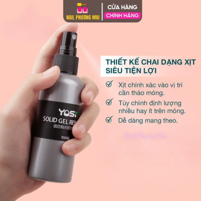 Xịt Tháo Móng Úp YOSI 100ml Để Thay Thế Móng Mới Làm Nail, Nhanh Gọn An Toàn, Không Xước Móng, Tiết Kiệm Thời Gian Làm  Phá Gel Cleansing