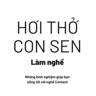 Hơi Thở Con Sen - Học Nghề Và Làm Nghề