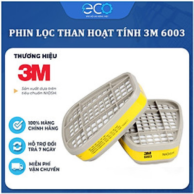 Phin lọc than hoạt tính 3M 6003 lọc hơi hữu cơ và khí axit, phun thuốc, phun sơn, lọc mùi dùng cho mặt nạ phòng độc 3M