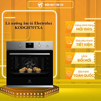 Lò Nướng Âm Tủ Electrolux KODGH70TXA - 72L - Vệ Sinh Thuỷ Phân - 5 Chương Trình - Hàng Chính Hãng
