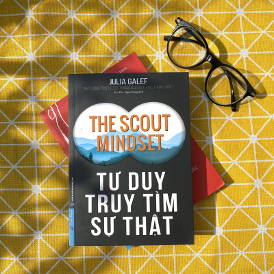 Tư Duy Truy Tìm Sự Thật - The Scout Mindset