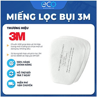 Tấm lọc bụi 3M 5N11 lọc bụi nhỏ đến 0,3um tương thích các dòng mặt nạ 3M 3200, 3M 6200, 3M 7502, 3M 6800