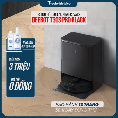 [GIÁ TẠI KHO] - Robot hút bụi lau nhà Ecovacs Deebot T30S Pro 2025 Bảo Hành 24 Tháng - Hàng chính hãng Ecovacs