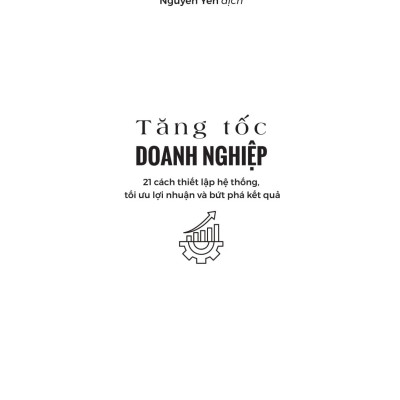 Sách - Tập Trung Để Bứt Phá - Làm Ít Hơn, Tạo Ra Nhiều Hơn Theo Cách Của Người Điều Hành Thông Minh