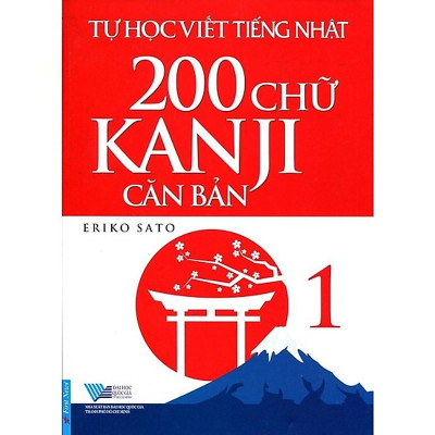 Sách - Tự Học Viết Tiếng Nhật - 200 Chữ Kanji Căn Bản - Tâp 1 + Tập 2