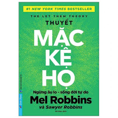 Sách - The Let Them Theory - Thuyết Mặc Kệ Họ