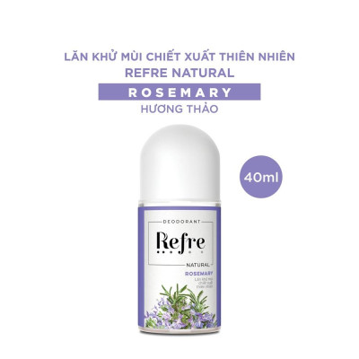 Lăn Khử Mùi Refre Natural Rosemary Hương Thảo Thanh Dịu 40ml