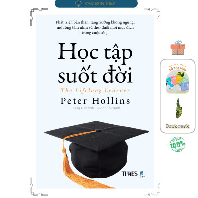 Học Tập Suốt Đời (The Lifelong Leaner) - Phát triển bản thân, tăng trưởng không ngừng, mở rộng tầm nhìn