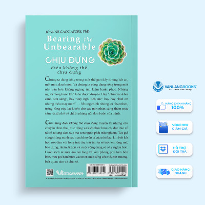 Chịu Đựng Điều Không Thể Chịu Đựng - Joanne Cacciatore.PhD - Vanlangbooks