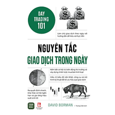 Nguyên Tắc Giao Dịch Trong Ngày - Day Trading 101