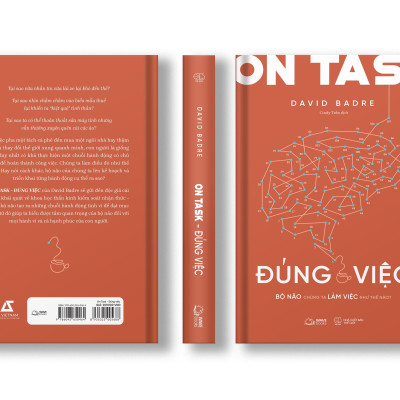On Task - Đúng Việc - Bộ Não Chúng Ta Làm Việc Như Thế Nào?