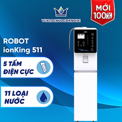 Máy Lọc Nước Điện Giải Ion Kiềm ROBOT IonKing 511 Chế Độ Nóng Nguội Lạnh - Hàng Chính Hãng