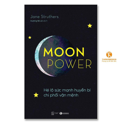Sách - Moonpower - Hé Lộ Sức Mạnh Huyền Bí Chi Phối Vận Mệnh - Thái Hà Books